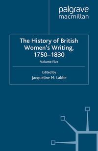 Produktbild: The History of British Women's Writing, 1750-1830