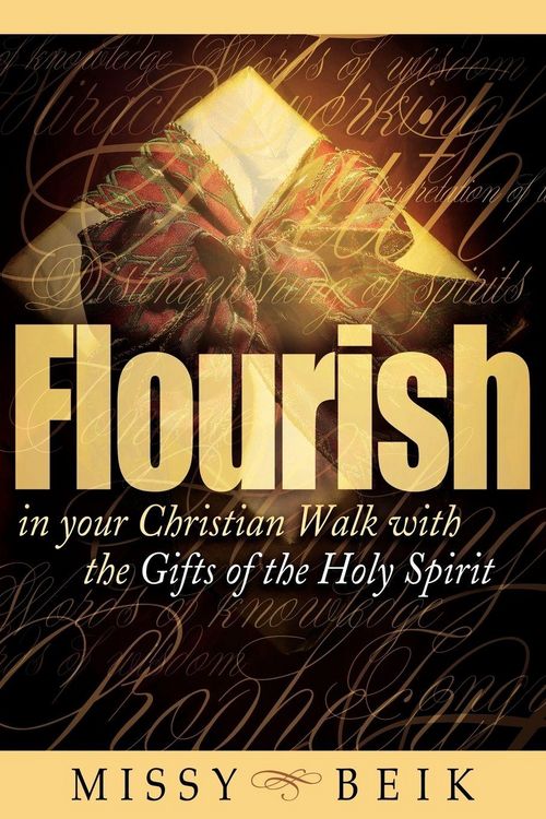 Produktbild: Flourish in your Christian Walk with the Gifts of the Holy Spirit