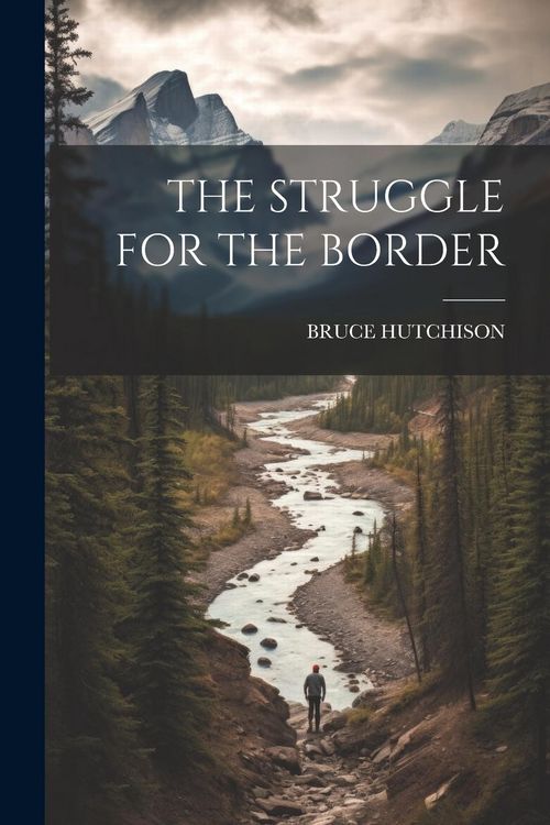 Produktbild: The Struggle for the Border