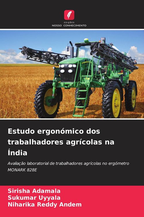 Produktbild: Estudo ergon&oacute;mico dos trabalhadores agr&iacute;colas na &Iacute;ndia