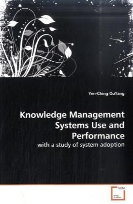 Produktbild: OuYang, Y: Knowledge Management Systems Use and Performance