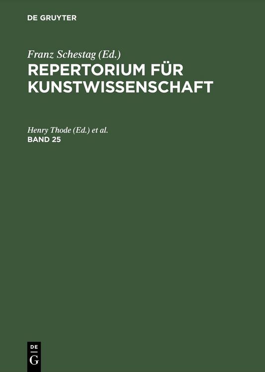 Produktbild: Repertorium f&uuml;r Kunstwissenschaft. Band 25