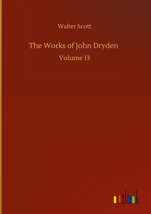 Produktbild: The Works of John Dryden
