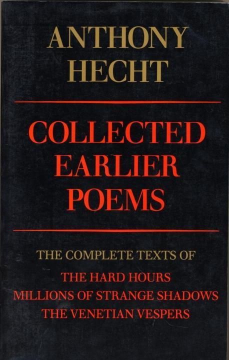 Produktbild: Collected Earlier Poems of Anthony Hecht