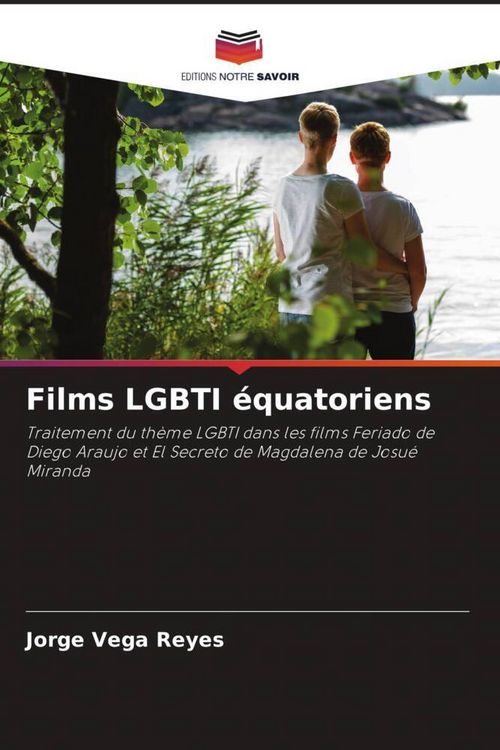 Produktbild: Films LGBTI &eacute;quatoriens