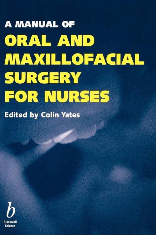 Produktbild: A Manual of Oral and Maxillofacial Surgery for Nurses