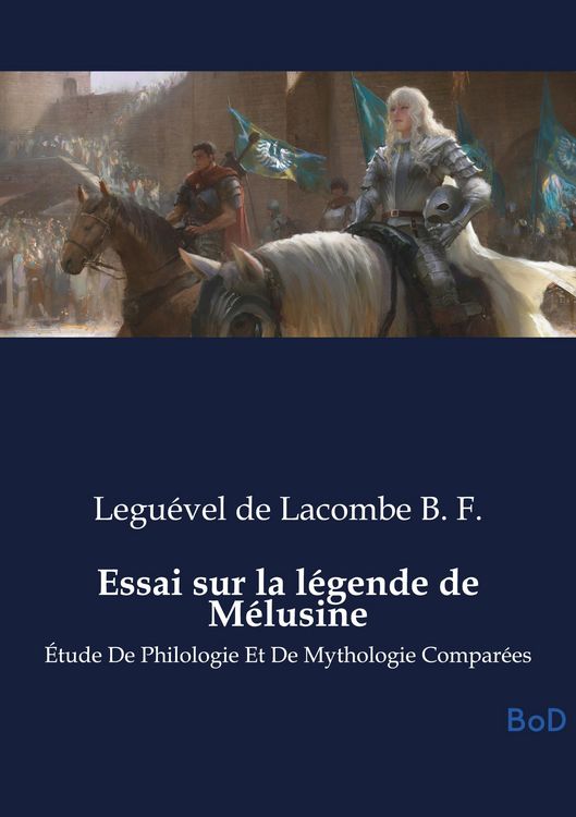Produktbild: Essai sur la l&eacute;gende de M&eacute;lusine