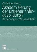 Produktbild: Akademisierung der Erzieherinnenausbildung?