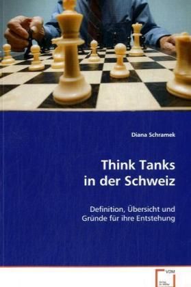 Produktbild: Schramek Diana: Think Tanks in der Schweiz