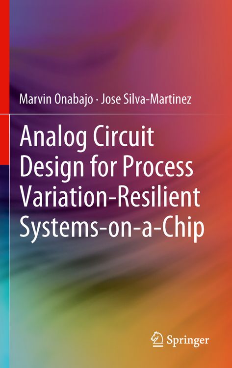 Produktbild: Analog Circuit Design for Process Variation-Resilient Systems-on-a-Chip