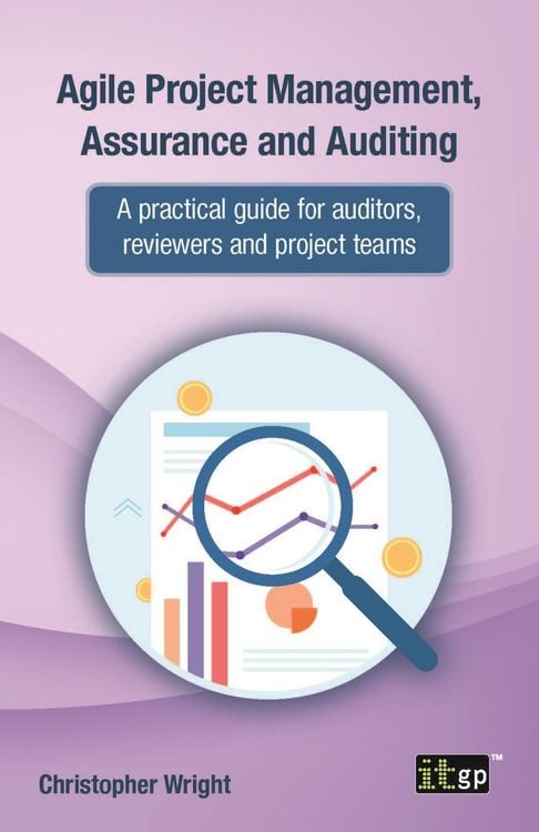 Produktbild: Agile Project Management, Assurance and Auditing