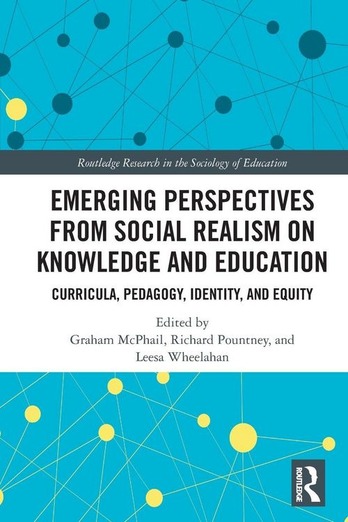 Produktbild: Emerging Perspectives from Social Realism on Knowledge and Education
