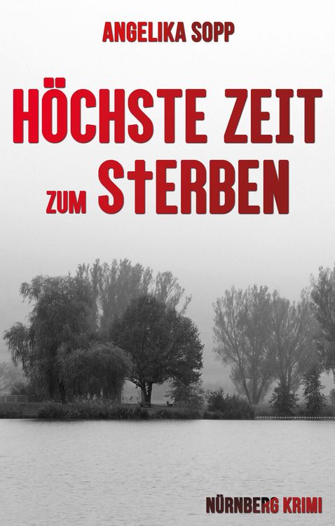 Produktbild: H&ouml;chste Zeit zum Sterben