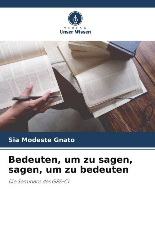 Produktbild: Bedeuten, um zu sagen, sagen, um zu bedeuten