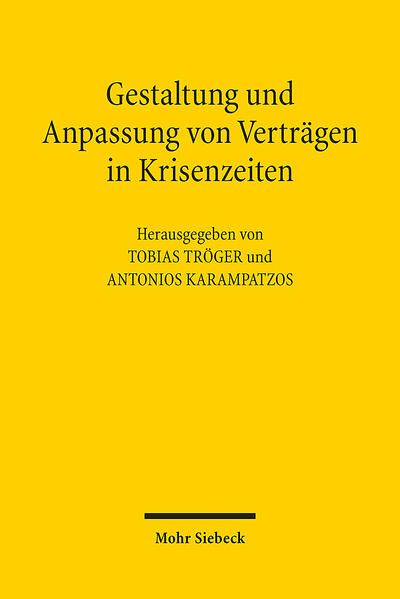 Produktbild: Gestaltung und Anpassung von Vertr&auml;gen in Krisenzeiten