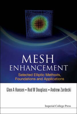 Produktbild: Mesh Enhancement: Selected Elliptic Methods, Foundations and Applications