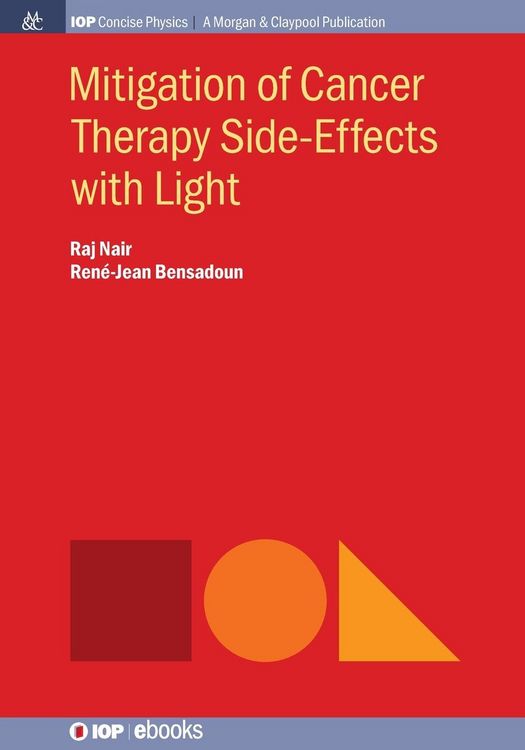 Produktbild: Mitigation of Cancer Therapy Side-Effects with Light
