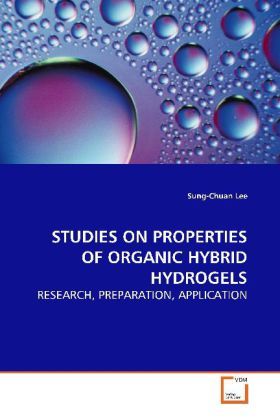 Produktbild: Lee, S: Studies On Properties Of Organic Hybrid Hydrogels