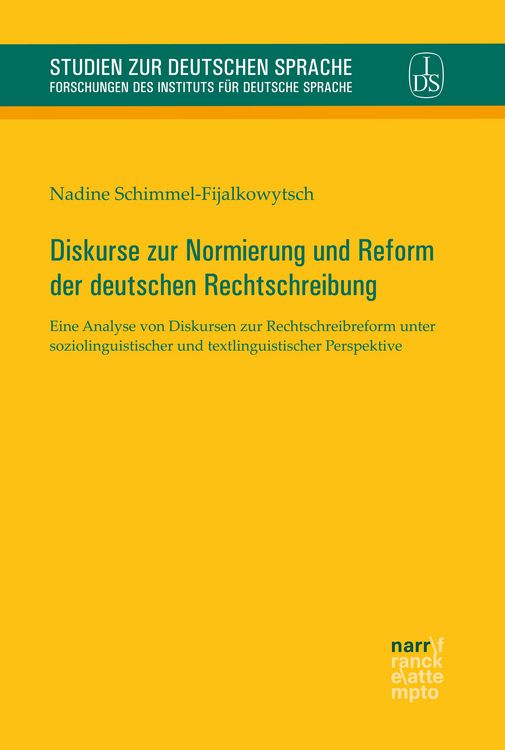 Produktbild: Diskurse zur Normierung und Reform der deutschen Rechtschreibung