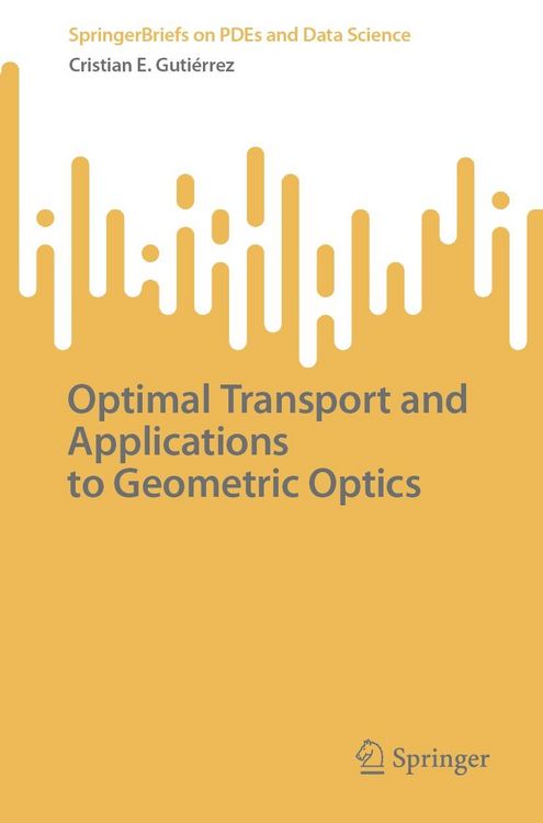 Produktbild: Optimal Transport and Applications to Geometric Optics