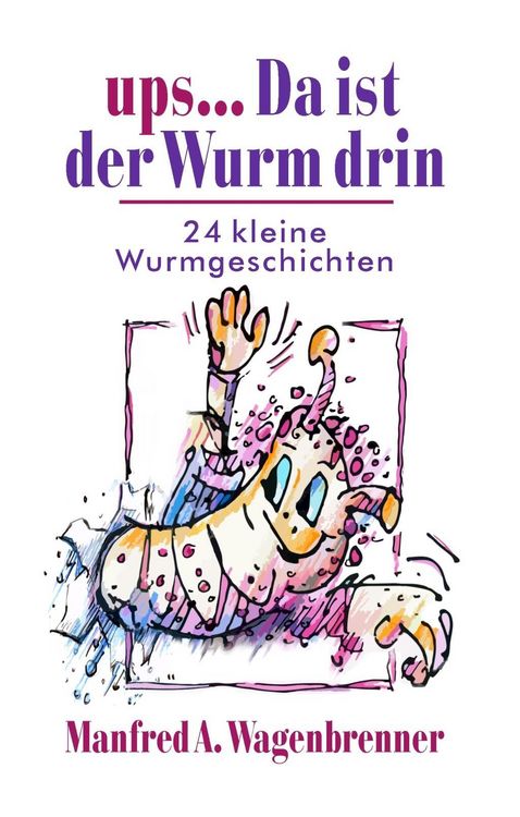Produktbild: Ups ... Da ist der Wurm drin