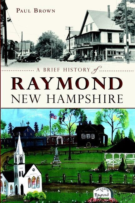 Produktbild: A Brief History of Raymond, New Hampshire