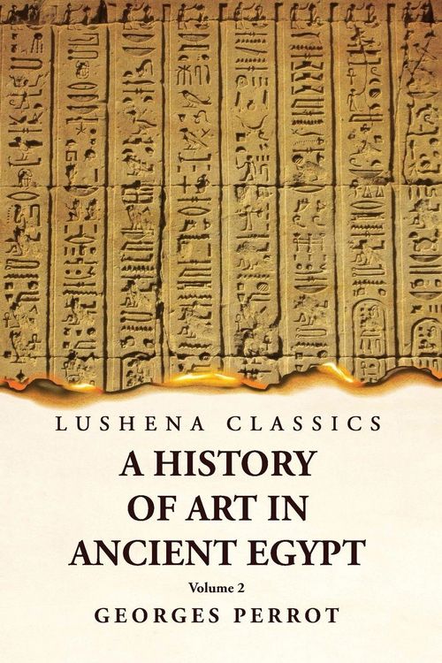 Produktbild: A History of Art in Ancient Egypt Volume 2