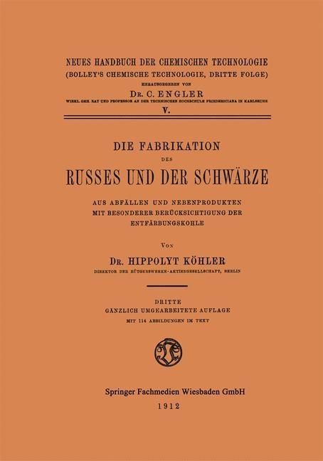 Produktbild: Die Fabrikation des Russes und der Schw&auml;rze