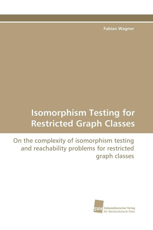 Produktbild: Isomorphism Testing for Restricted Graph Classes