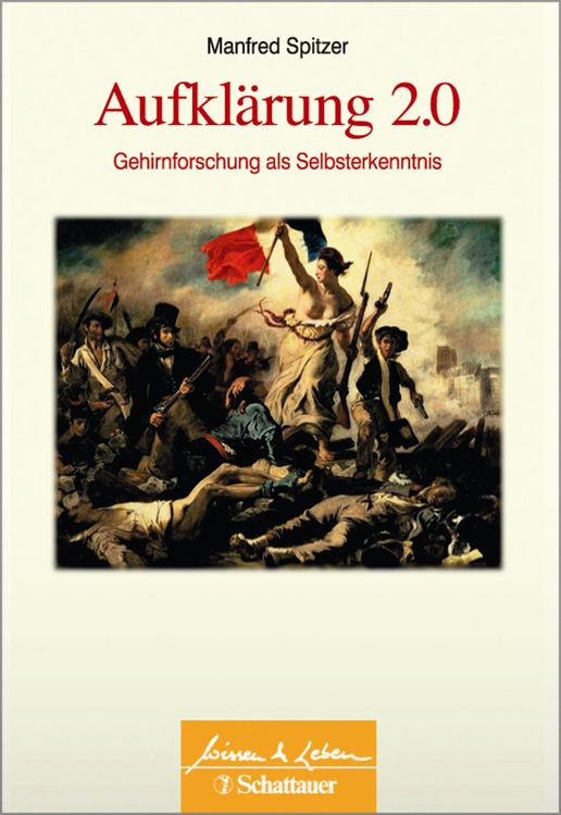 Bild vom Artikel Aufklärung 2.0 vom Autor Manfred Spitzer