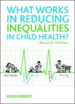 Produktbild: What Works in Reducing Inequalities in Child Health?