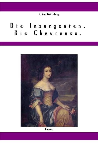 Produktbild: Die Insurgenten. Die Chevreuse.