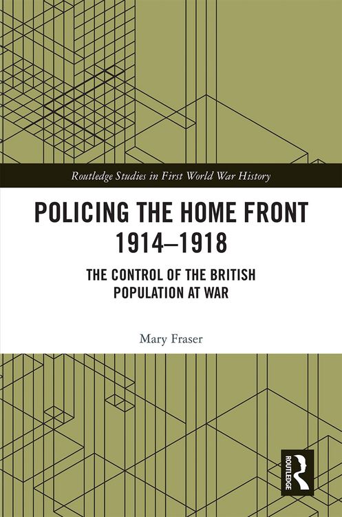 Produktbild: Policing the Home Front 1914-1918