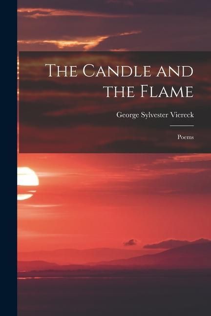 Produktbild: The Candle and the Flame: Poems
