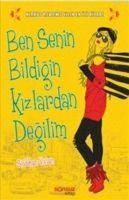 Produktbild: Ben Senin Bildigin Kizlardan Degilim