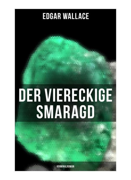 Produktbild: Der viereckige Smaragd: Kriminalroman
