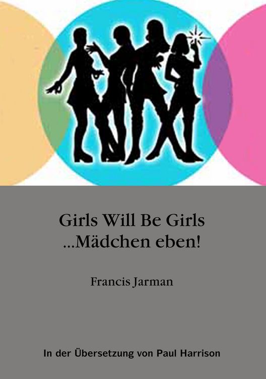 Produktbild: Girls will be Girls ... M&auml;dchen eben!