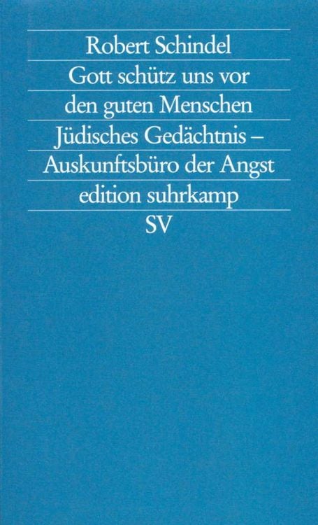 Bild vom Artikel Gott schütz uns vor den guten Menschen vom Autor Robert Schindel