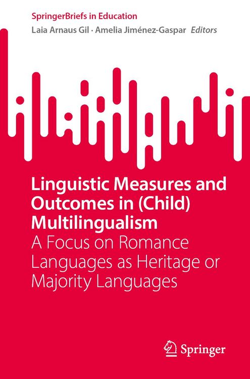 Produktbild: Linguistic Measures and Outcomes in (Child) Multilingualism