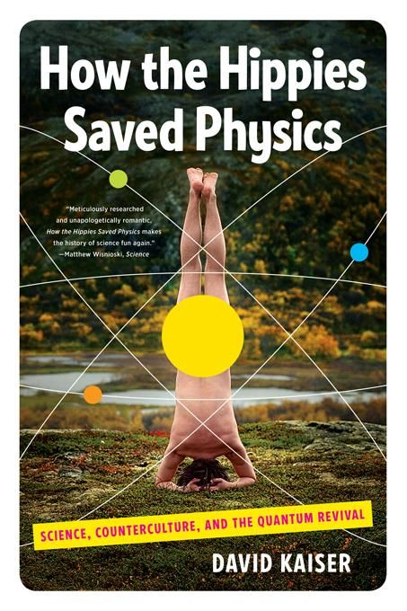 Produktbild: How the Hippies Saved Physics