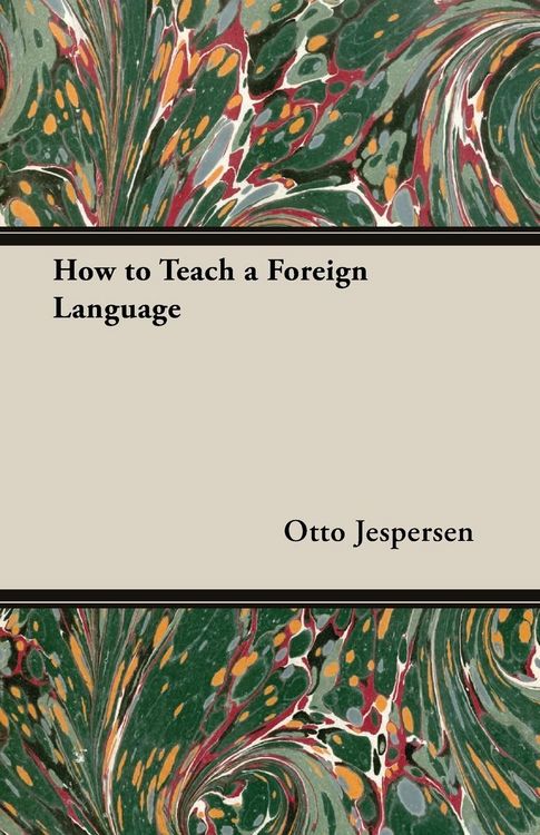 Produktbild: How to Teach a Foreign Language