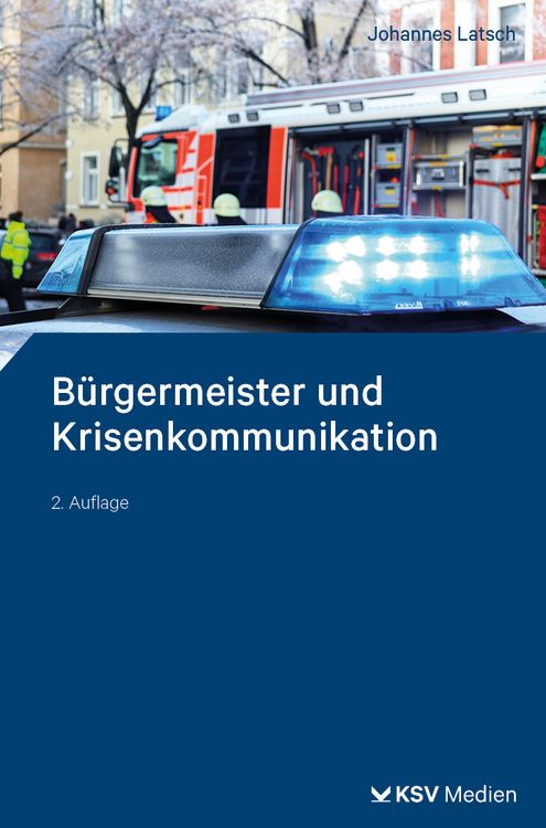 Produktbild: B&uuml;rgermeister und Krisenkommunikation