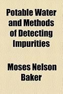 Produktbild: Potable Water and Methods of Detecting Impurities