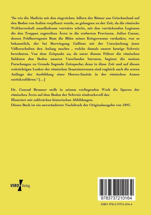 Produktbild: Die Spuren der r&ouml;mischen &Auml;rzte auf dem Boden der Schweiz