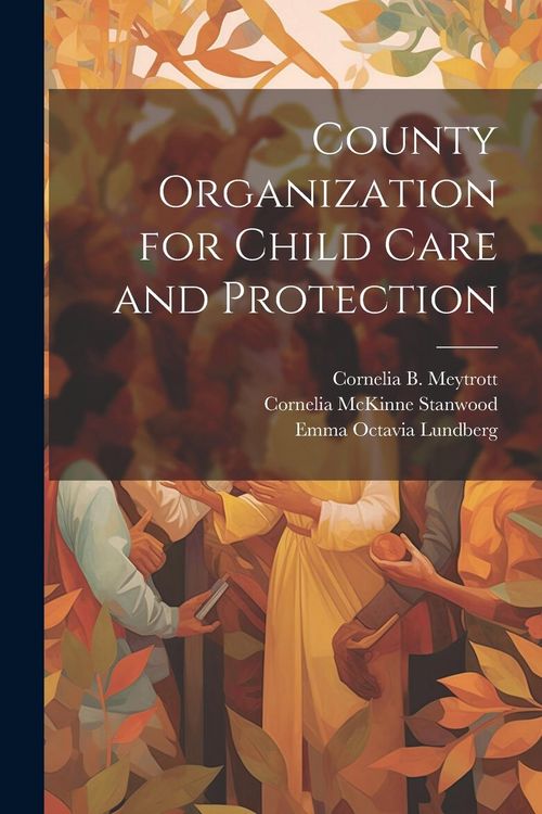 Produktbild: County Organization for Child Care and Protection