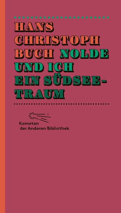 Bild vom Artikel Nolde und ich. Ein Südseetraum vom Autor Hans Christoph Buch