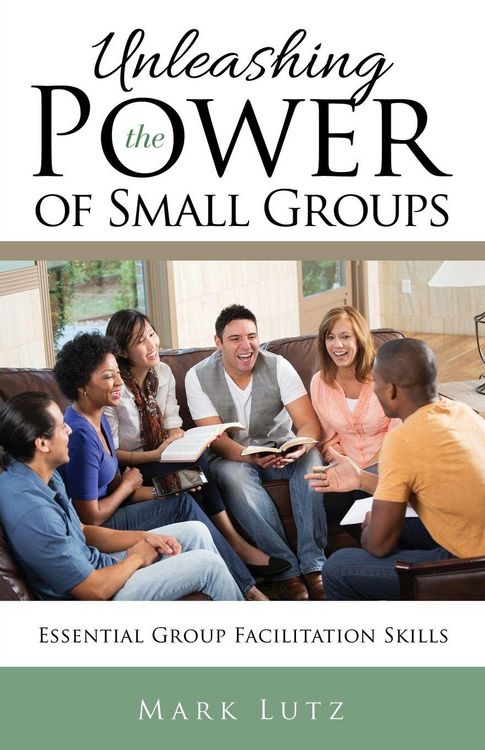 Produktbild: Unleashing the Power of Small Groups
