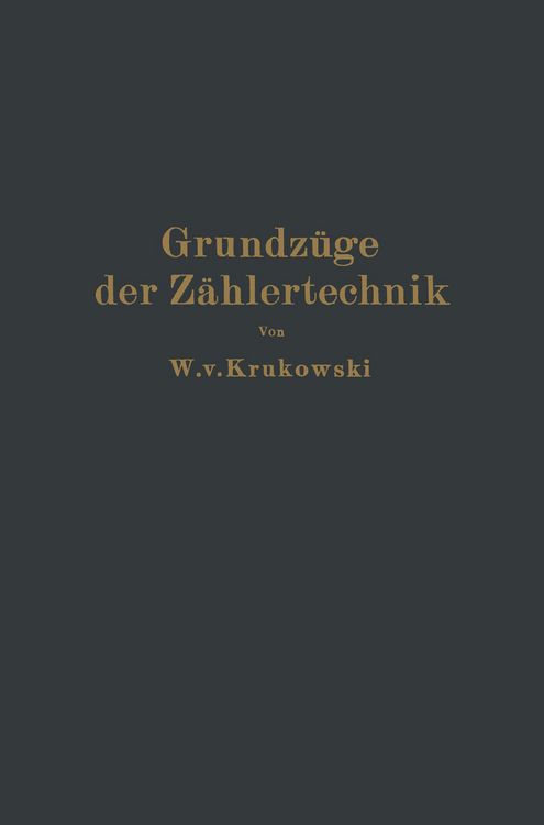 Produktbild: Grundz&uuml;ge der Z&auml;hlertechnik