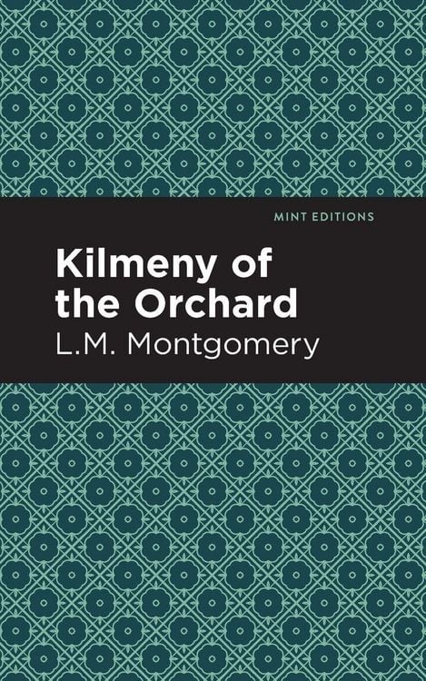 Produktbild: Kilmeny of the Orchard
