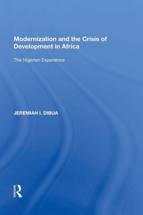 Produktbild: Modernization and the Crisis of Development in Africa